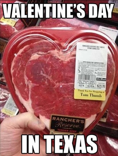 Valentinovo u Teksasu: Žena uvijek voli dobar komad mesa