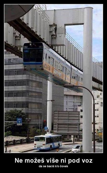 Ne možeš se više ni pod vlak baciti