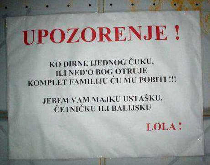 Dirni psa i pobijem ti komplet familiju!