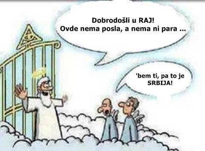 Srbija je Raj?