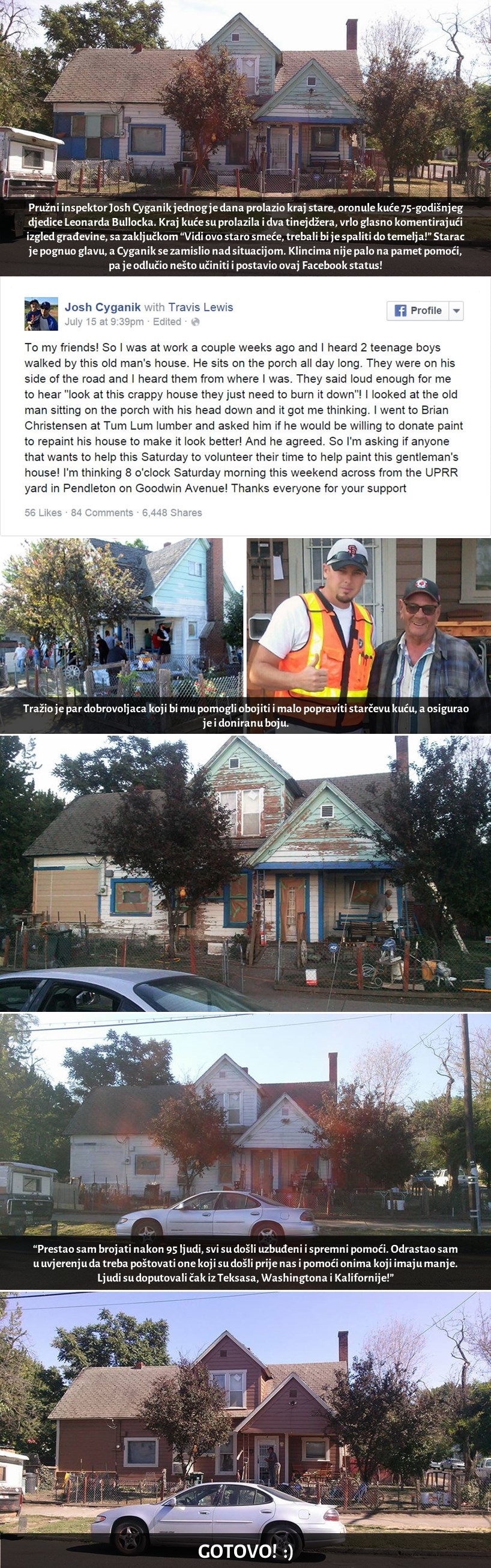 GALERIJA: Dobri Amerikanac djedici popravio kuću, nakon što su ga djeca vrijeđala da je smeće