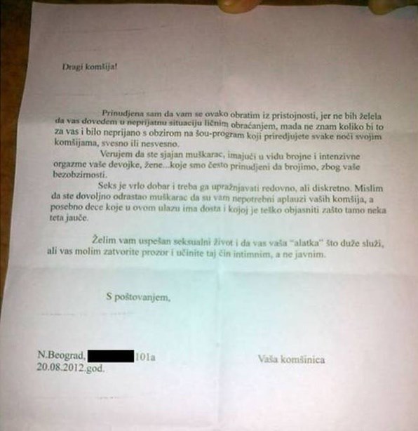 "Komšija, preglasno se seksate, djeca pitaju zašto teta jauče!"