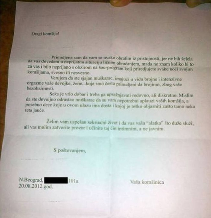 "Komšija, preglasno se seksate, djeca pitaju zašto teta jauče!"