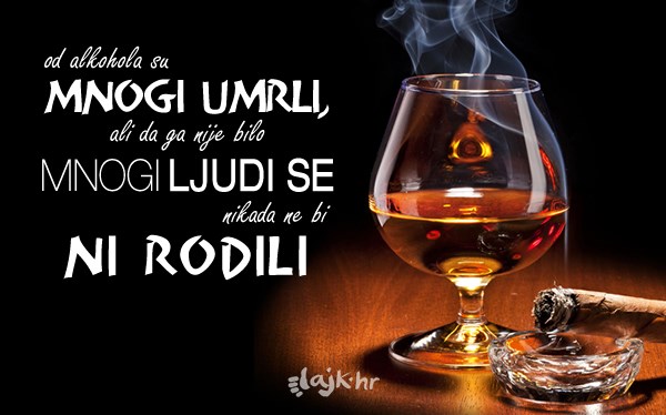 Alkohol ubija i rađa