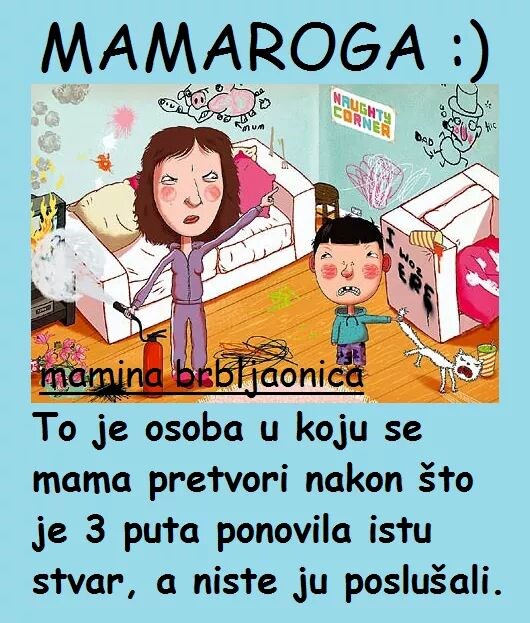 Ne ljuti Mamarogu!