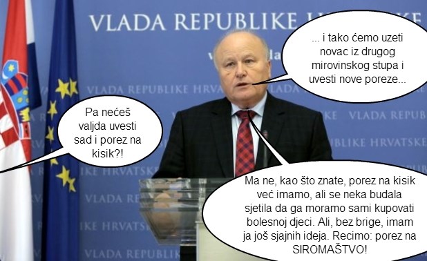 Hrvati plaćaju i porez na kisik, zašto ne bi i na siromaštvo