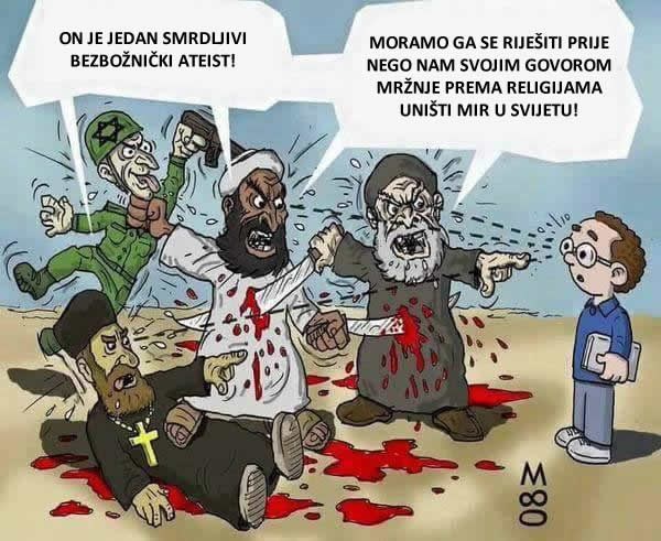 Smrdljivi ateisti opet guraju svijet u propast!