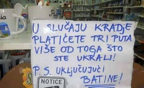 Nakon opasnog upozorenja zalijepljenog na ulazu, nitko ni ne pomišlja na krađu u ovom dućanu!