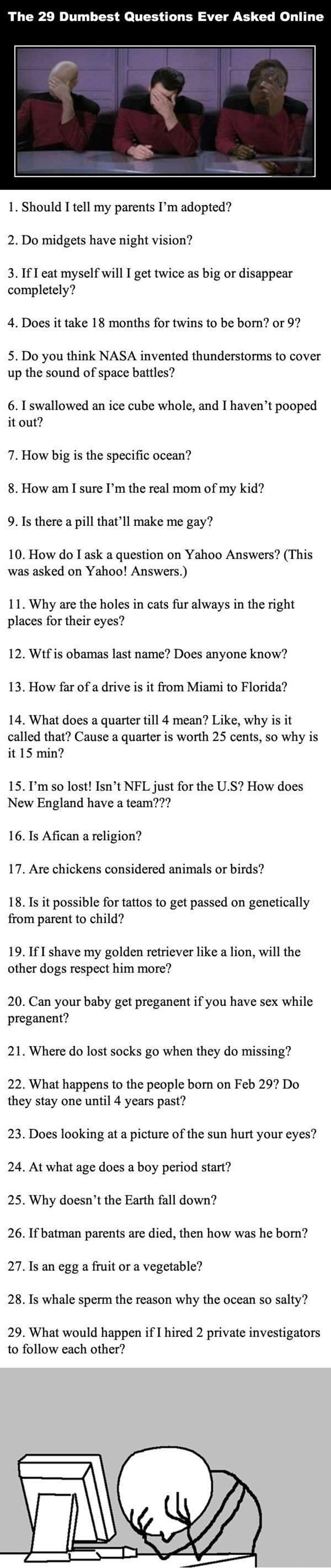 Top 29 najglupljih pitanja ikad postavljenih na internetu