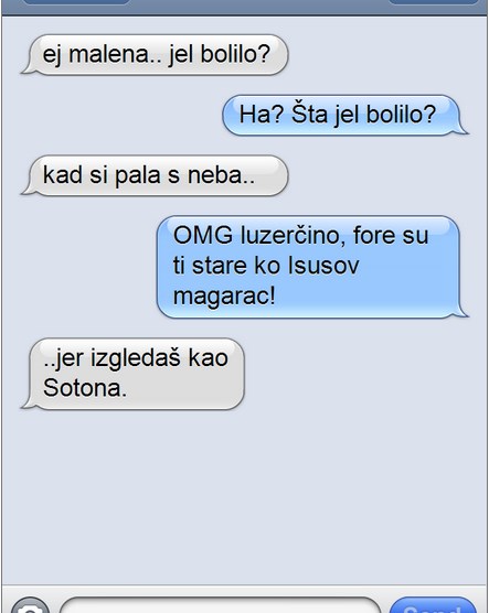 Spustio joj da joj je šukundjeda zaboljelo!