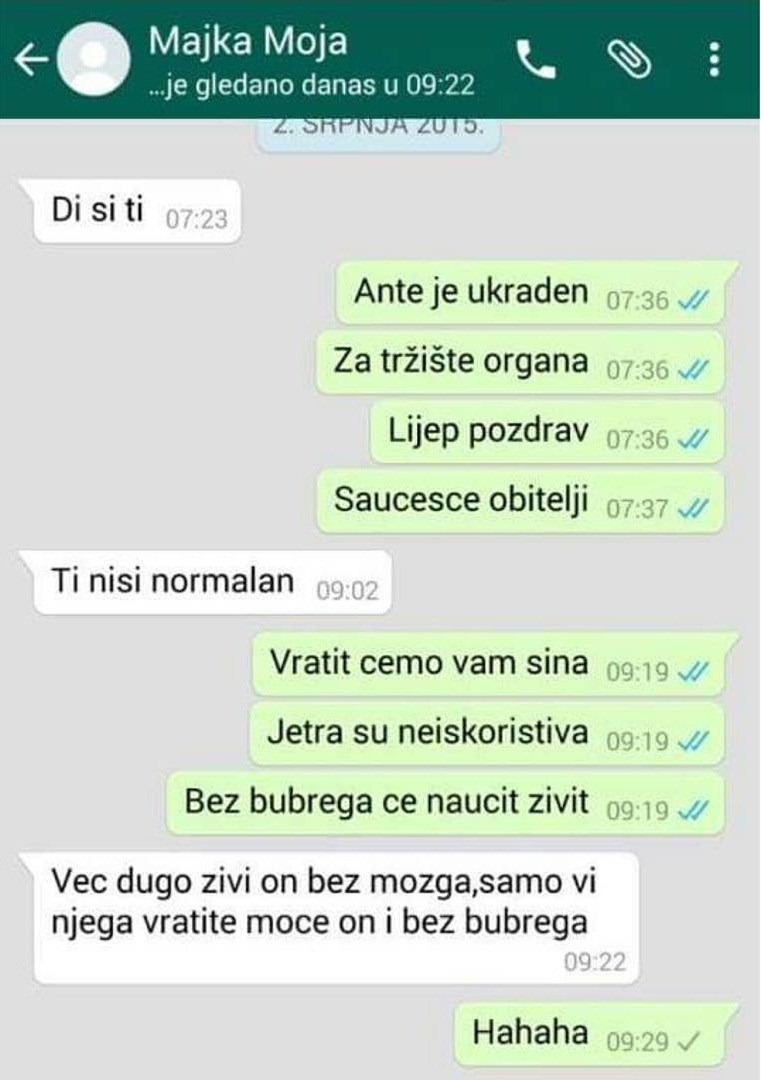 Mama je dobila poruku da joj je sin prodan na tržištu organa, a onda je razmislila i poslala urnebesan odgovor