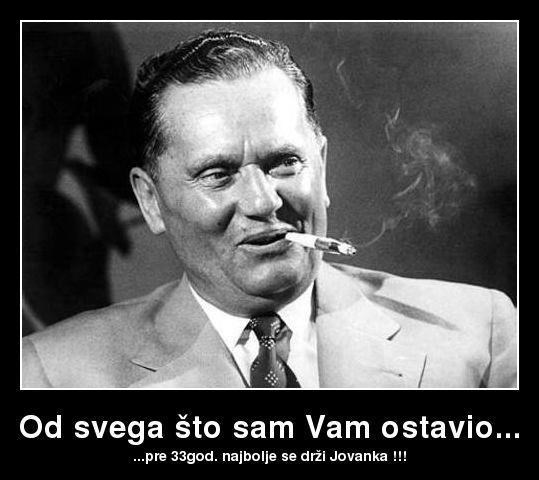 Najbolja ostavština Josipa Broza Tita