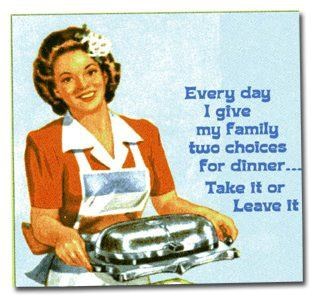 Kad žena kuha, uvijek imaš mogućnost izbora