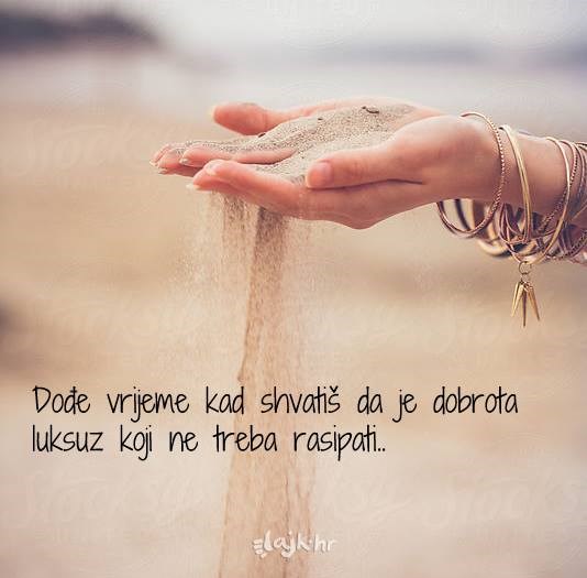 Ne trošite se na one koji to ne zaslužuju