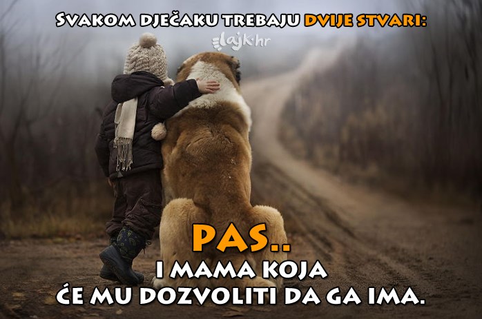 Dvije najvažnije stvari svakog klinca