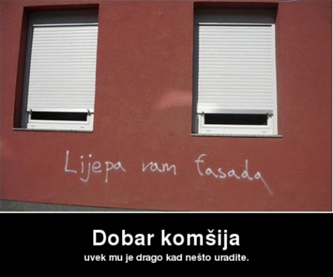 kad imaš ljubomornog susjedu