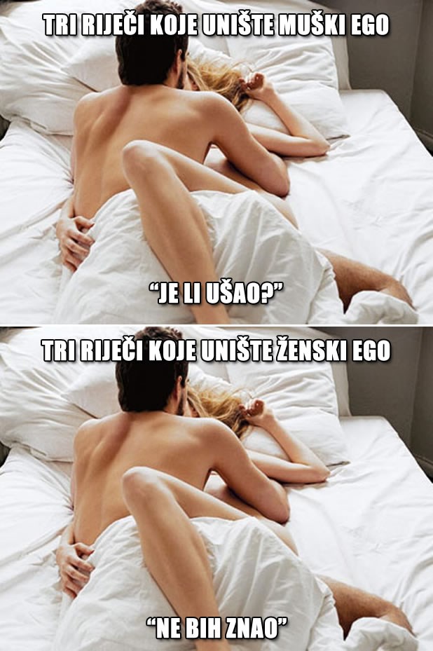 "Je li ušao?" ili kako uništiti muški ego