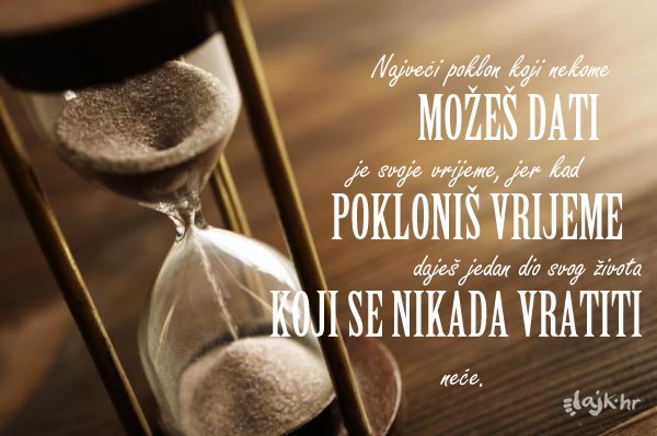 Poklon koji najviše vrijedi, a najmanje se cijeni