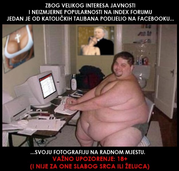 Katolički taliban na radnom mjestu (18+)