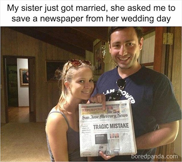 Sestra joj se udala i tražila da sačuvaju naslovnicu novine od tog dana