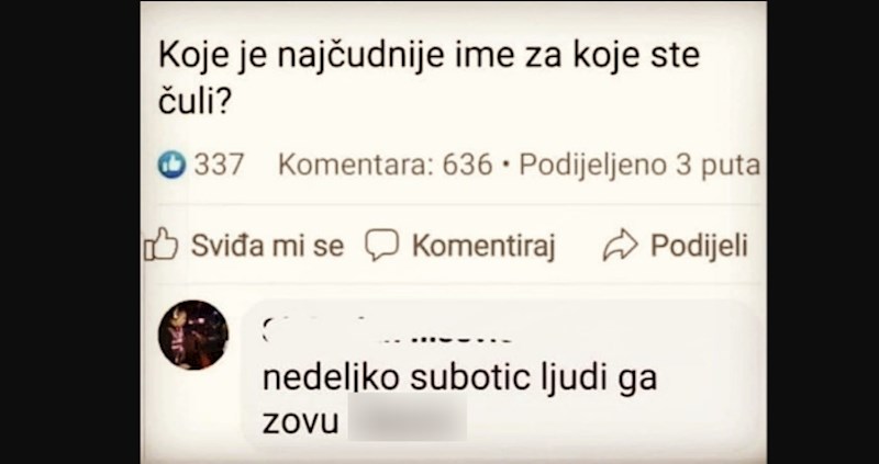Netko je pitao ekipu na FB-u koje je najčudnije ime koje su čuli, morate vidjeti kako zovu Nedeljka