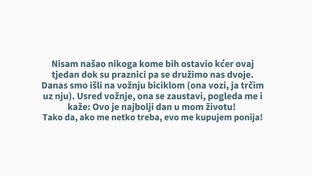 Djeca nas trebaju više nego što mislimo.
