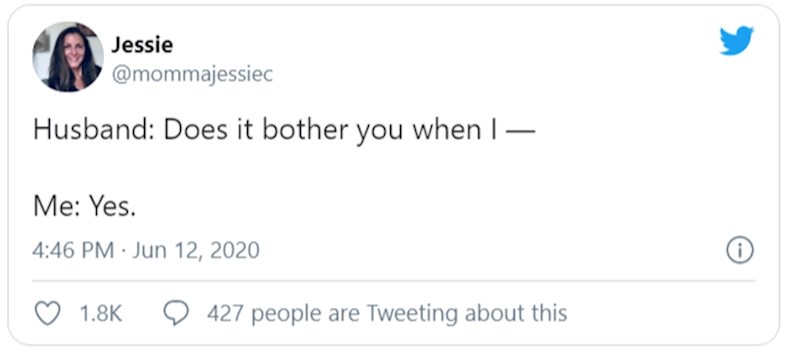 Muž: Smeta li ti kad ja....      Žena: Da!