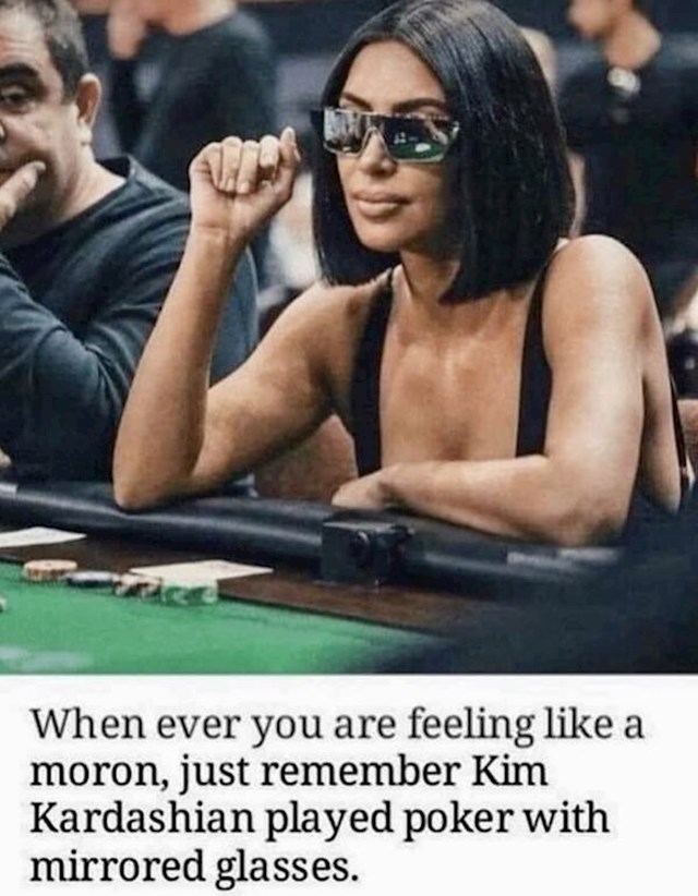 Ono kad je Kim Kardashian igrala poker u reflektirajućim naočalama