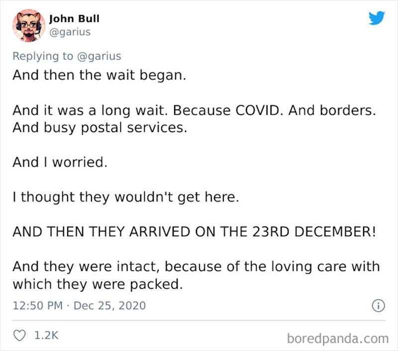 Zbog pandemije čaše su putovale čitavu vječnost, ali stigle su na Johnova vrata 23. prosinca - točno na vrijeme da ih stavi ženi ispod bora