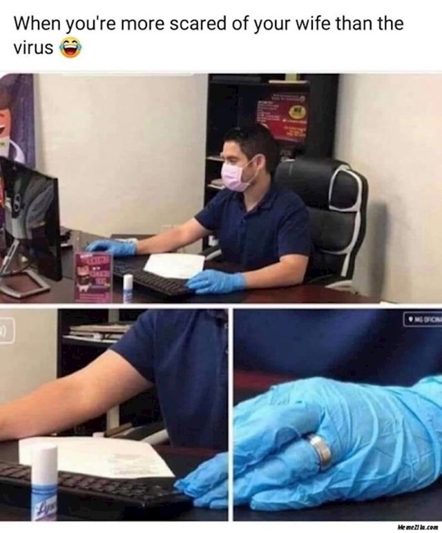 Ono kad se više bojiš žene nego virusa