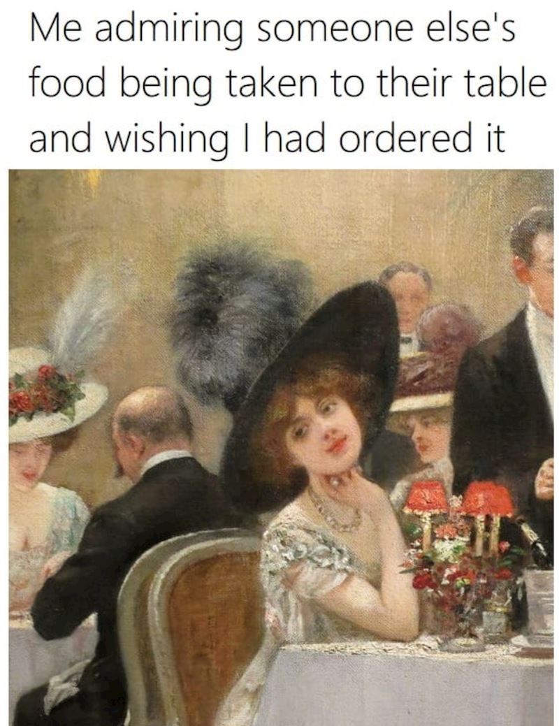 Kad se diviš tuđem jelu i misliš se zašto ga ti nisi naručila