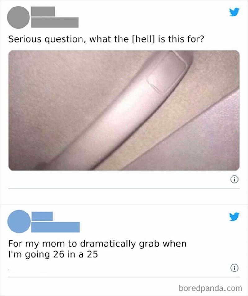 Čemu ovo služi? Da se moja mama ima za što dramatično uhvatiti kad vozim 52 na sat