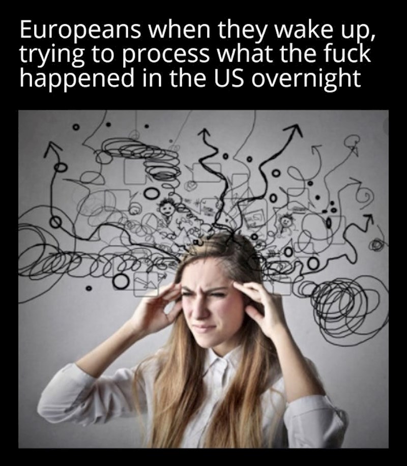 Europljani kad se probude i vide što se dogodilo u SAD-u preko noći