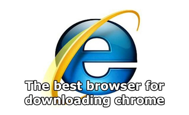 Internet Explorer - browser br. 1 za skidanje Google Chromea