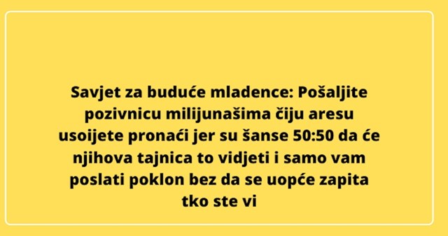 Tko zna, možda upali