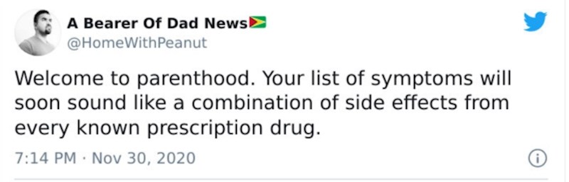 Dobrodošli u roditeljstvo! Uskoro će vaša lista simptoma zvučati kao kombinacija nuspojava svih poznatih lijekova