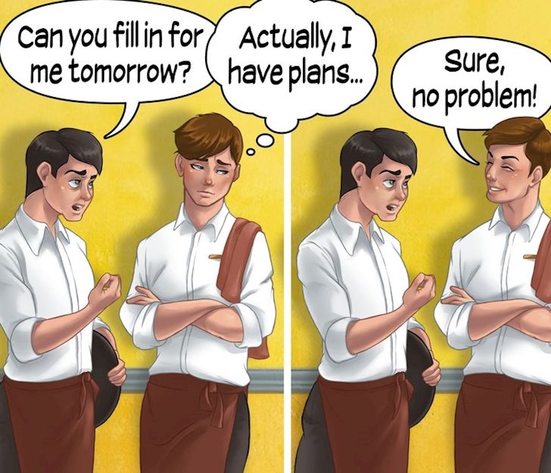 8. Uvijek imaš potrebu zadovoljiti druge, teško govoriš ne