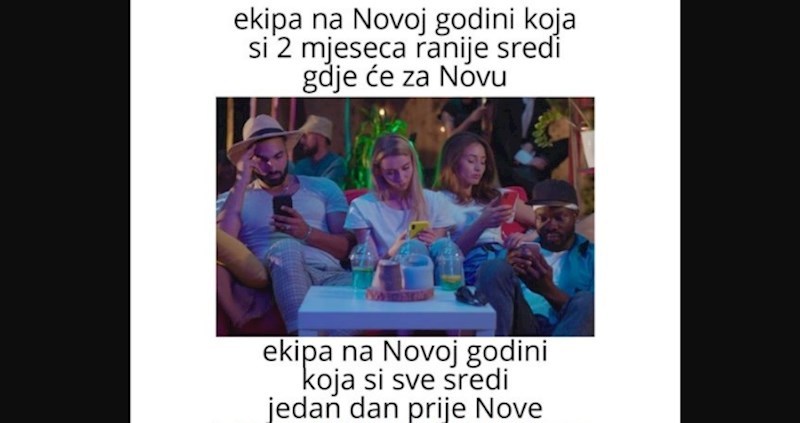 Danas svi dijele ovaj meme o novogodišnjim zabavama, urnebesan je