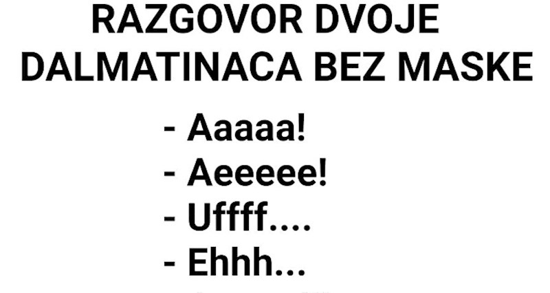 Pogledajte kako izgleda razgovor dvoje Dalmatinaca sa i bez maske