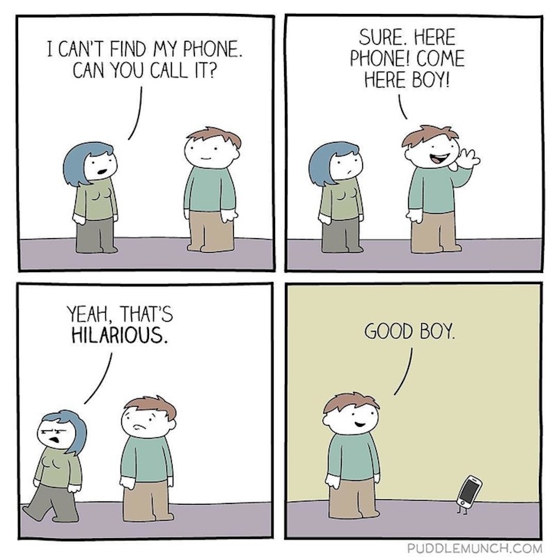 - Ne mogu pronaći mobitel, možeš li mi pomoći?