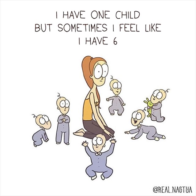 Imam jedno dijete, ali ponekad je osjećaj kao da ih imam 6...