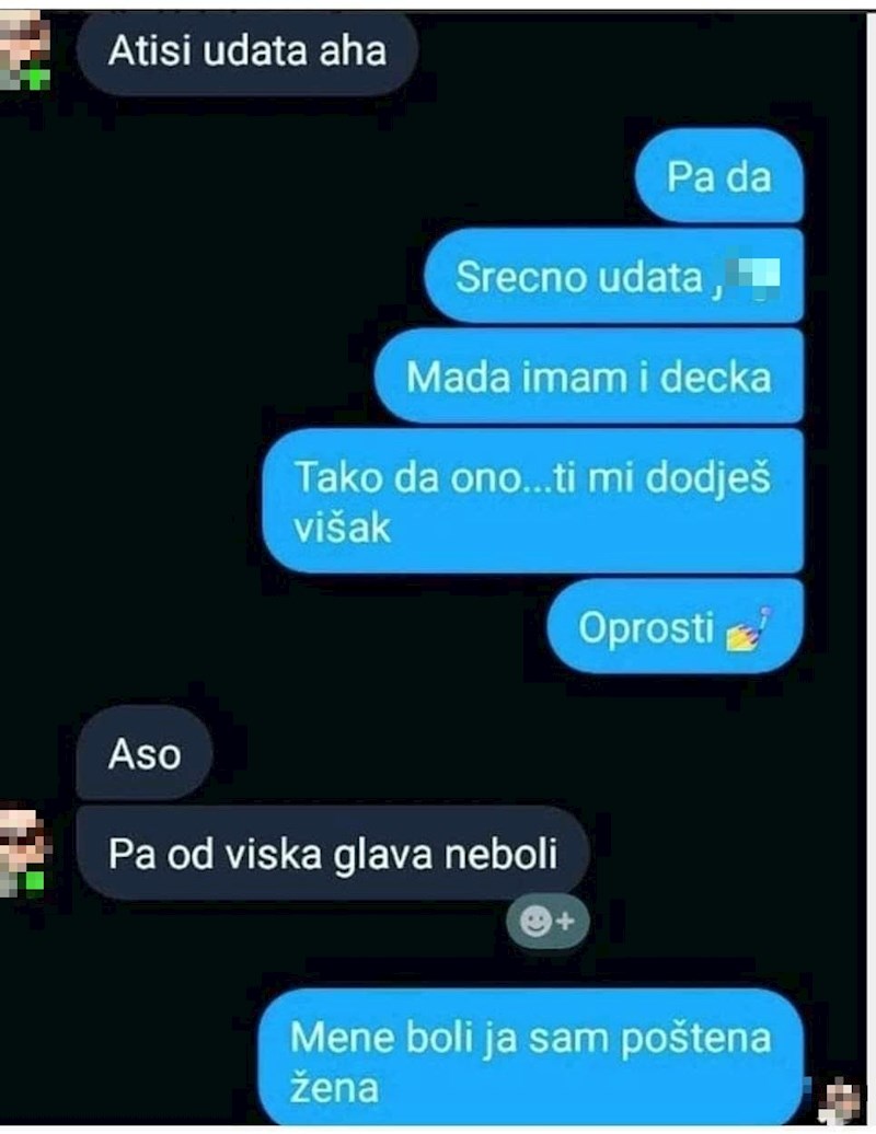 Poštena žena... :D