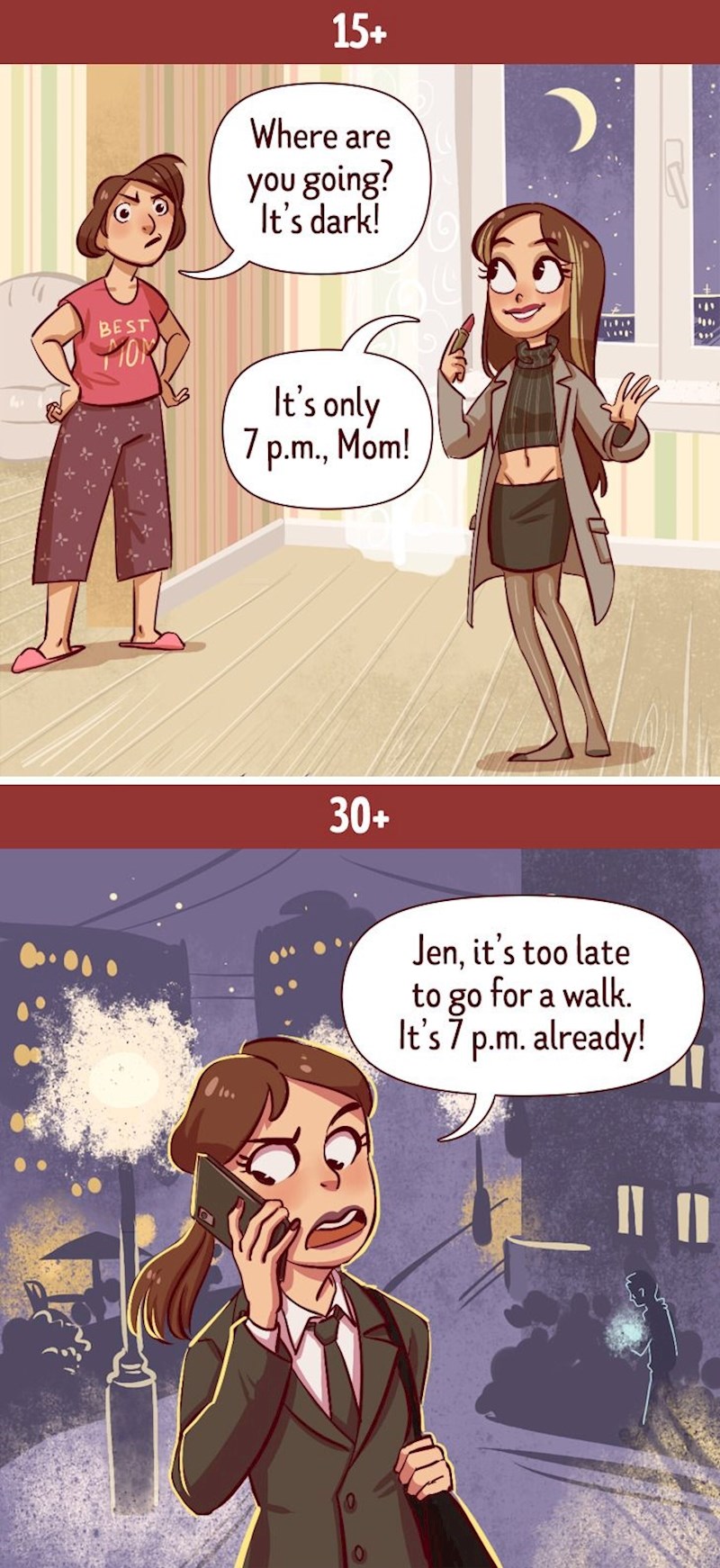 Kada izlazimo s 15 godina i kada nas s 30 godina frendica pozove u šetnju u 19:00 sati