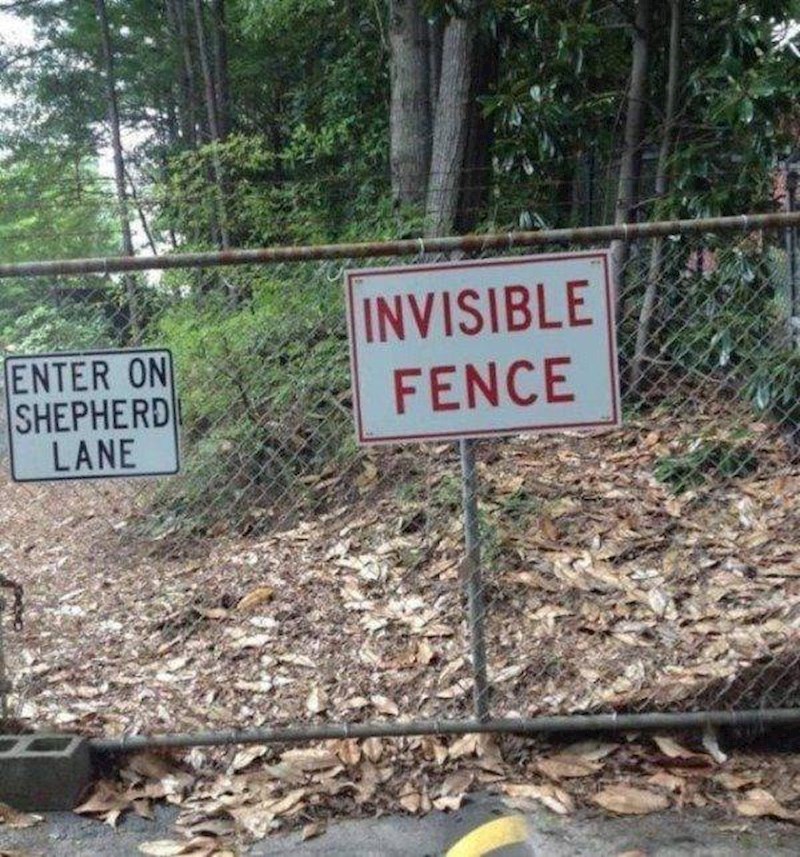 "Nevidljiva ograda". Okej.
