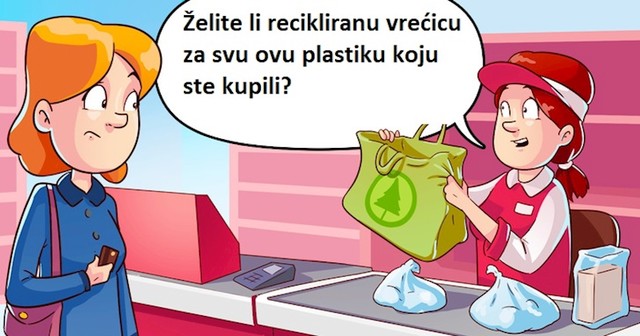 Kupujemo recikliranu vrećicu da bi se osjećali bolje, a zapravo sve što smo u nju natrpali zamotano je u plastiku