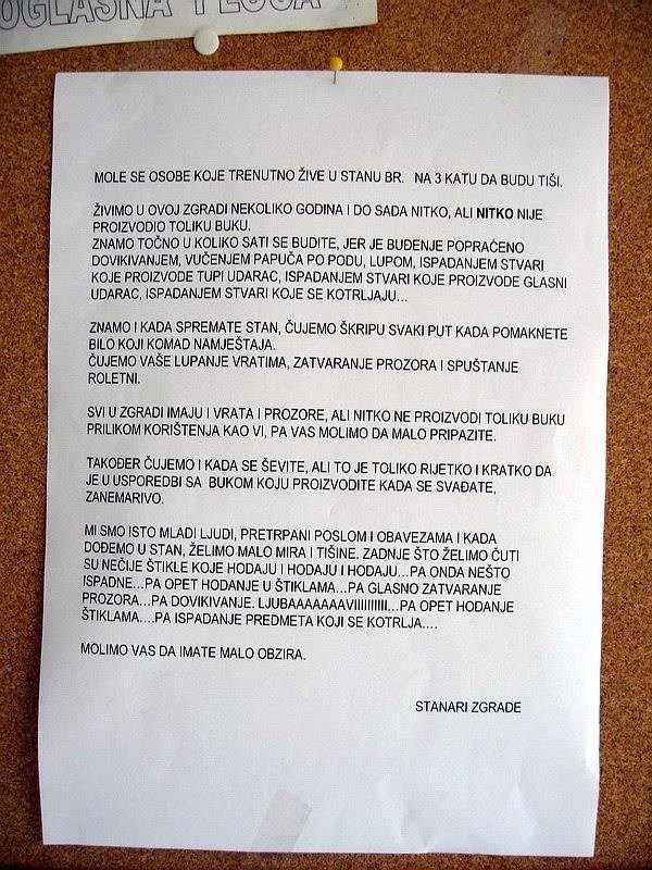 Glasne stanare je na ulazu u zgradu dočekala obavijest koja je otkrila da ostali čuju sve, čak i ono...