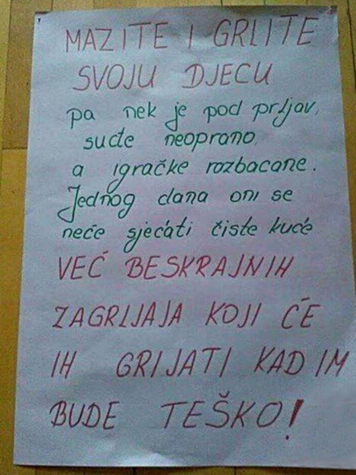 Jedna mama je na zidu objesila poruku koja će vas potaknuti na razmišljanje