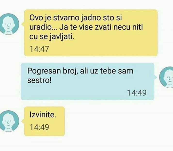 Nije mu bilo jasno što je skrivio kad je dobio ovu poruku, no onda je shvatio što treba odgovoriti
