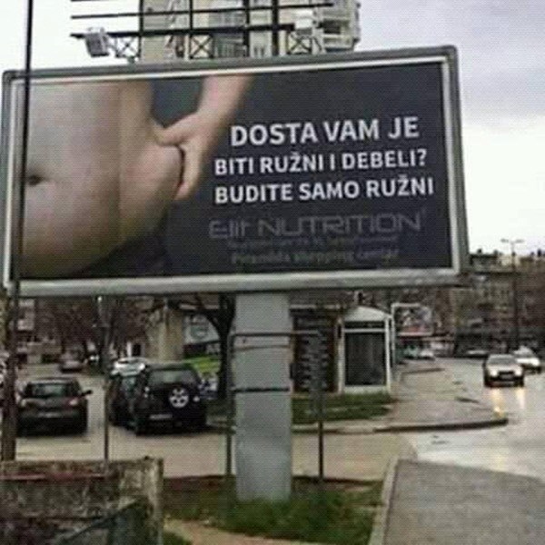 RUŽNI I DEBELI? Pogledajte zbog čega je ovaj plakat u gradu nasmijao sve prolaznike