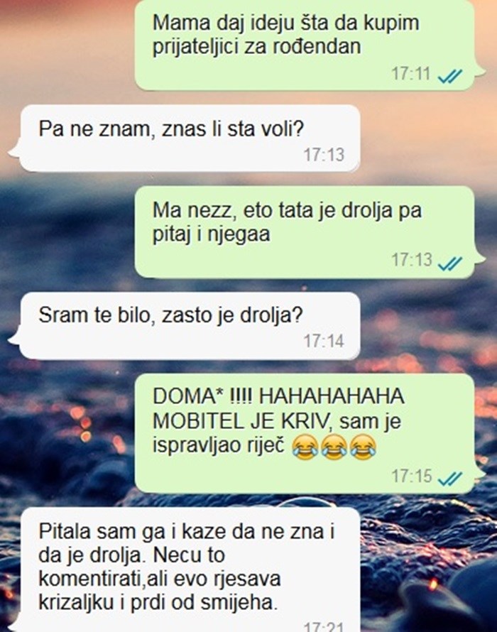 Djevojka je tatu nazvala droljom, on se nije prestajao smijati kad je objasnila svoju poruku
